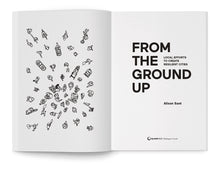 Load image into Gallery viewer, From the Ground Up: Local Efforts to Create Resilient Cities Paperback Book by Alison Sant